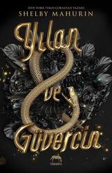 Yılan ve Güvercin Yabancı Yayınları - 