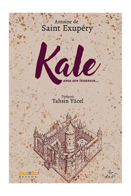 Kaknüs Yayınları Kale Ama Sen İnsansın - 1