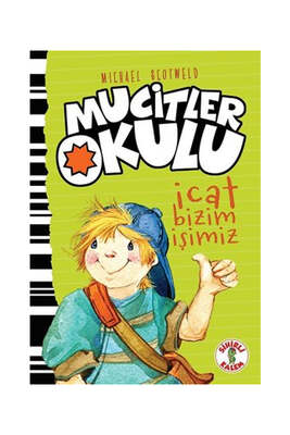Sihirli Kalem Yayınları İcat Bizim İşimiz Mucitler Okulu - 1