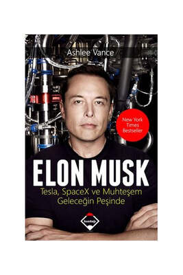 Buzdağı Yayınevi Elon Musk-Tesla SpaceX ve Muhteşem Geleceğin Peşinde - 1