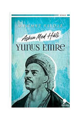 Morena Yayınevi Yunus Emre - Aşkın Med Hali - 