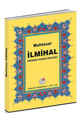 Fazilet Neşriyat Resimli Muhtasar İlmihal - 1