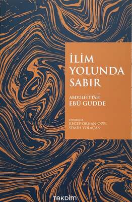 Takdim Yayınları İlim yolunda Sabır - 1