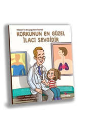 Yeti Kitap Yayınları Korkunun En Güzel İlacı Sevgidir - 