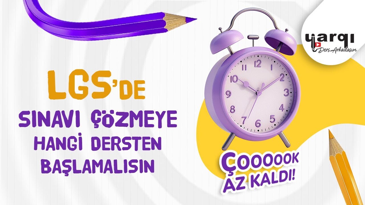 LGS Sayısal'da En Sık Yapılan Hata: Fen'den Başlayıp Hız Yapmak!