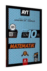 A Yayınları AYT Matematik Son 10 Yıl Konularına Göre Çıkmış Sorular ve Çözümleri - A Yayınları