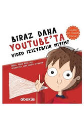 Abaküs Kitap Biraz Daha YouTube'ta Video İzleyebilir Miyim? - Abaküs Kitap