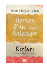 Aile Yayınları Herkes O'nu Anlatıyor - 2;Kızları - Aile Yayınları