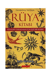 Akaşa Yayınları Rüya Kitabı-Rüyaları Yorumlamak için Eşsiz Bir Rehber-Genişletilmiş Baskı - Akaşa Yayınları