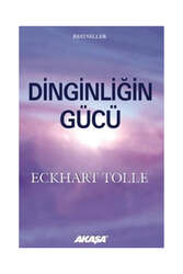 Akaşa Yayınları Dinginliğin Gücü - Akaşa Yayınları