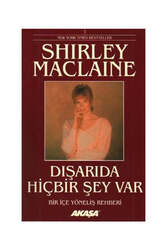 Akaşa Yayınları Dışarıda Hiçbir Şey Var - Bir İçe Yöneliş Rehberi - Akaşa Yayınları