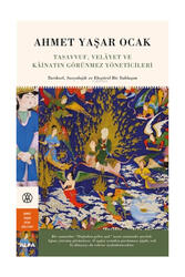 Alfa Yayınları Tasavvuf Velayet Ve Kainatın Görünmez Yöneticileri Tarihsel Sosyolojik Ve Eleştirel Bir Yaklaşım - Alfa Yayınları
