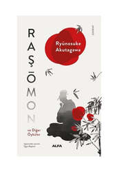 Alfa Yayınları Raşomon ve Diğer Öyküler - Alfa Yayınları