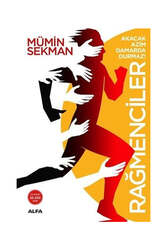Alfa Yayıncılık Rağmenciler - Akacak Azim Damarda Durmaz! - Alfa Yayınları