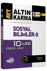 Altın Karma AYT Sosyal Bilimler 2 10x46 Deneme Sınavı - Altın Karma