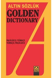 Golden Dictionary İngilizce Türkçe - Türkçe İngilizce Sözlük ​Altın Kitaplar - Altın Kitaplar Yayınevi