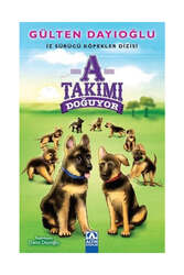 Altın Kitaplar A Takımı Doğuyor - Altın Kitaplar Yayınevi