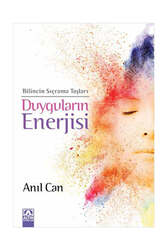 Altın Kitaplar Duyguların Enerjisi - Altın Kitaplar Yayınevi