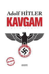Anonim Yayınları Kavgam Tam Metin - Anonim Yayınları