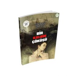 ​Bir Kalbin Çöküşü - Stefan Zweig - Cep Boy Aperatif Kitaplar - Aperatif Kitap Yayınları