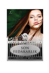 Artemis Yayınları Vampir Akademisi 6 - Son Fedakarlık - Artemis Yayınları