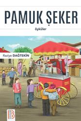 Benim Hocam Yayınları Pamuk Şeker Öyküler - Benim Hocam Yayıncılık