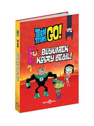 Beta Kids DC Comics: Teen Titans Go! Büyümek Kolay Değil! - Beta Kids Yayınları
