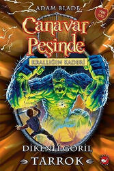 Canavar Peşinde 62 Krallığın Kaderi Dikenli Goril Tarrok Beyaz Balina Yayınları - Beyaz Balina Yayınları