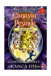 Beyaz Balina Yayınları Canavar Peşinde 48 Gömülü Kıyamet Kanca Diş - Beyaz Balina Yayınları