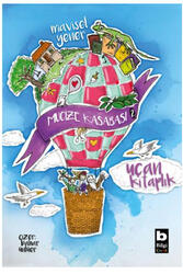 Mucize Kasabası 2 Uçan Kitaplık Bilgi Yayınevi - Bilgi Yayınevi