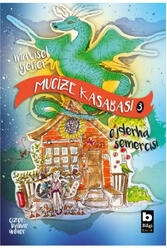 Mucize Kasabası 3 Ejderha Semercisi Bilgi Yayınevi - Bilgi Yayınevi