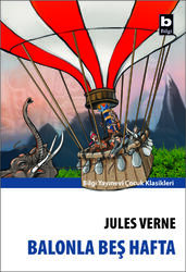 Balonla Beş Hafta Bilgi Yayınevi - Bilgi Yayınevi