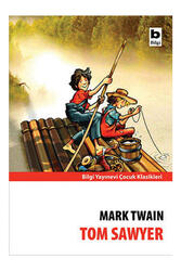 Bilgi Yayınevi Tom Sawyer - Bilgi Yayınevi