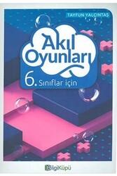 BilgiKüpü Yayınları 6. Sınıf Akıl Oyunları - Bilgiküpü Yayınları
