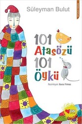 101 Atasözü 101 Öykü Can Çocuk Yayınları - Can Çocuk Yayınları