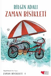 ​Zaman Bisikleti – Zaman Bisikleti 1 Can Çocuk Yayınları - Can Çocuk Yayınları