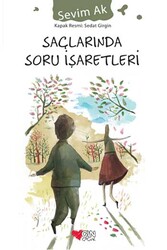 Saçlarında Soru İşaretleri Can Çocuk Yayınları - Can Çocuk Yayınları