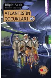 Atlantis'in Çocukları 2 Can Çocuk Yayınları - Can Çocuk Yayınları