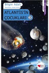 Atlantis'in Çocukları 3 Can Çocuk Yayınları - Can Çocuk Yayınları
