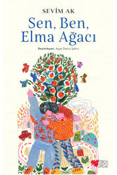 Sen Ben Elma Ağacı Can Çocuk Yayınları - Can Çocuk Yayınları