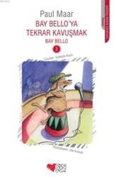 Can Çocuk Yayınları Bay Bello'ya Tekrar Kavuşmak 3 - Can Çocuk Yayınları