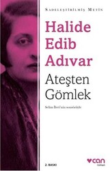 Ateşten Gömlek (Sadeleştirilmiş Metin) Can Yayınları - Can Yayınları