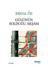 Can Yayınları Gülünün Solduğu Akşam - Can Yayınları