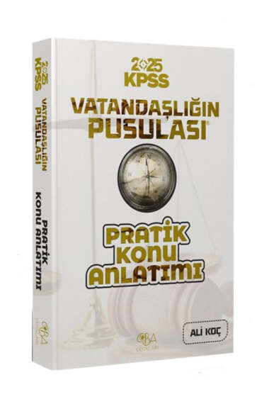 CBA Akademi 2025 KPSS Vatandaşlık Vatandaşlığın Pusulası Pratik Konu Anlatımı - 1