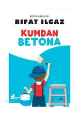 Çınar Yayınları Kumdan Betona - Çınar Yayınları