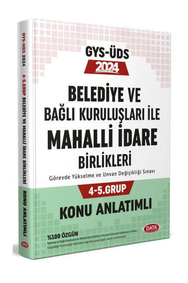 Data Yayınları 2024 Belediye ve Bağlı Kuruluşları İle Mahalli İdare Birlikleri 4-5. Grup Konu Anlatımlı - 1