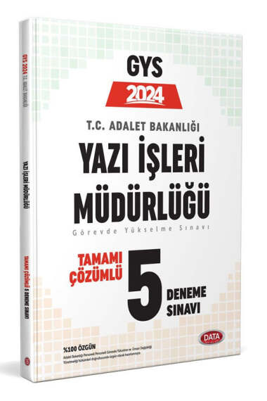 Data Yayınları 2024 GYS Adalet Bakanlığı Yazı İşleri Müdürlüğü Çözümlü 5 Deneme Sınavı - 1