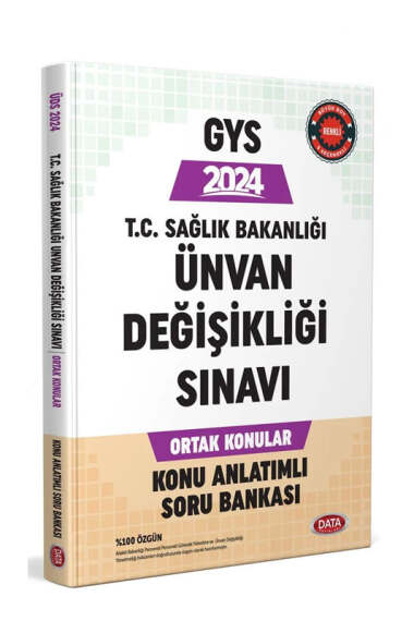 Data Yayınları 2024 T.C Sağlık Bakanlığı Unvan Değişikliği Sınavı Ortak Konular Konu Anlatımlı Soru Bankası - 1