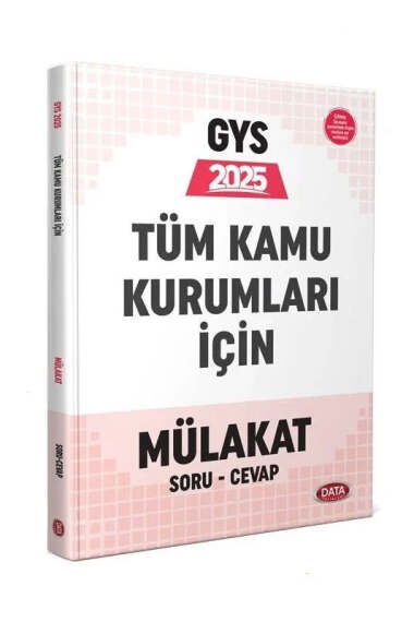 Data Yayınları 2025 Tüm Kamu Kurumları GYS Mülakat Soru Cevap - 1