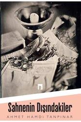 Sahnenin Dışındakiler Dergah Yayınları - Dergah Yayınları